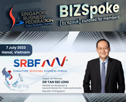 BIZSpoke | 26 May 2023 - 7th Singapore Regional Business Forum®