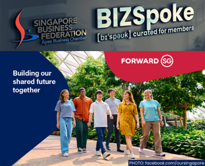 BIZSpoke | 10 November 2023 - Forward Singapore: Building Our Shared Future, Together