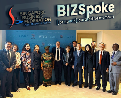 BIZSpoke | 12 April 2024 - SBF Strengthens Business Voice at the WTO
